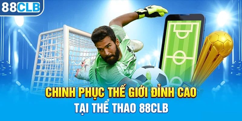 Top game thể thao 88clb đang thịnh hành tại thị trường Việt