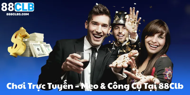 Hướng Dẫn Cách Chơi Poker Online Cơ Bản Cho Người Mới 88CLB 8 Chơi Trực Tuyến – Mẹo & Công Cụ Tại 88Clb