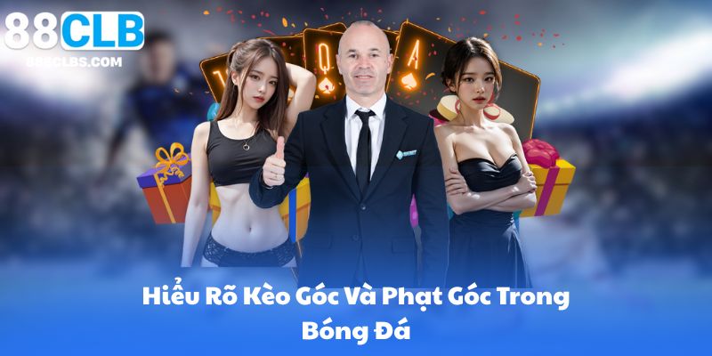 Kèo góc - Chiến Thuật Đỉnh Cao Trong Cá Cược Bóng Đá Sân Cỏ 8 Hiểu Rõ Kèo Góc Và Phạt Góc Trong Bóng Đá
